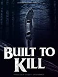 Built to Kill [Blu-ray]