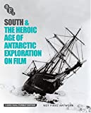 South & The Heroic Age of Antarctic Exploration on Film (DVD + Blu-ray)