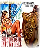 Put Your Devil Into My Hell [Blu-ray]