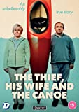 The Thief, His Wife and The Canoe [DVD] [2021]