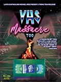VHS Massacre Too [Blu-ray]