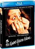 He Knows You're Alone [Blu-ray]
