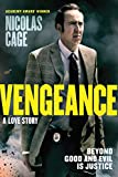 Vengeance: A Love Story