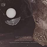 Kristinsson: Moonbow [CAPUT Ensemble; Siggi String Quartet; Duo Harpverk] [Sono Luminus: DSL-92246] [Blu-ray] [2021]