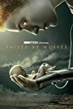 Raised By Wolves: Season 1 [DVD] [2020]