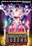 Singapur Queens - Born To Dance  (+ CD-Soundtrack) [DVD] [2007]