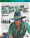 Kill Them All and Come Back Alone [Cult Classics] [Blu-ray]