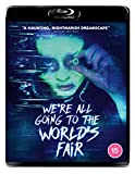 We're All Going To The World's Fair [Blu-ray]