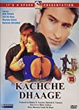 Kachche Dhaage [DVD]