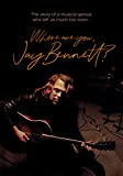 Where Are You, Jay Bennett? [Blu-ray]