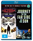 Colossus: The Forbin Project / Journey to the Far Side of the Sun (Retro Sci-Fi Double Feature Volume 6) [Blu-ray]