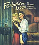 Forbidden Love: The Unashamed Stories of Lesbian Lives [Blu-ray]