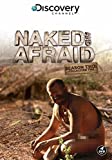 Naked And Afraid - Season 2 Collection 2 [DVD]