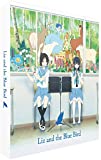 Liz and the Blue Bird (Collector's Limited Edition) [Blu-ray]