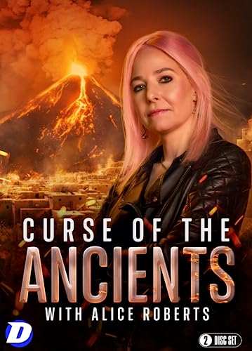 Curse of the Ancients with Alice Roberts [DVD]