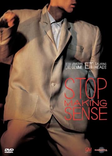 Stop Making Sense