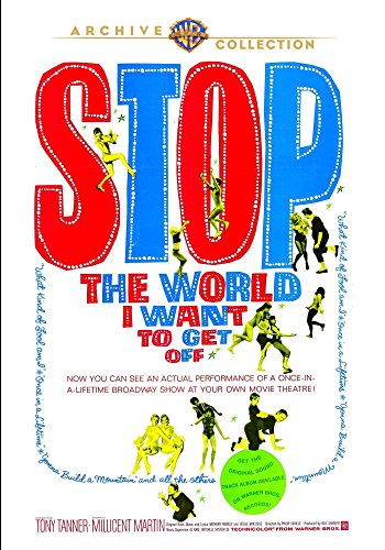 Stop the World, I Want to Get Off