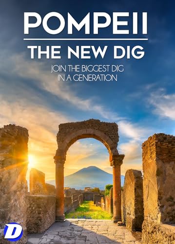 Pompeii: The New Dig [DVD]