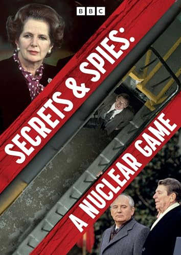 Secrets and Spies: A Nuclear Game [DVD]