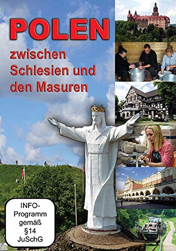 Polen - Geschichte(n) zwischen Schlesien und den Masuren