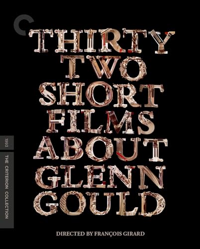 Thirty Two Short Films About Glenn Gould (Criterion Collection) - UK Only [Blu-ray]