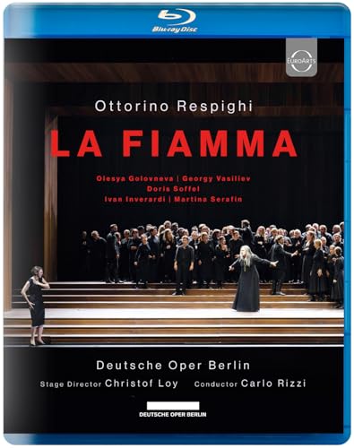 Respighi: La Fiamma [Blu-ray]