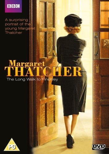 Margaret Thatcher - The Long Walk to Finchley